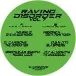 Raving Disorder Vol. 7